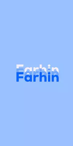 Name DP: Farhin