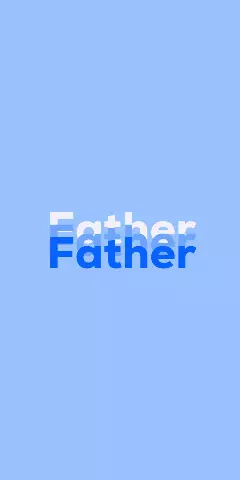 Name DP: Father