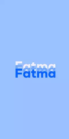 Name DP: Fatma