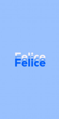 Name DP: Felice