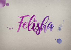 Felisha Watercolor Name DP