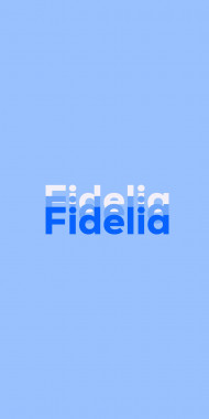 Name DP: Fidelia