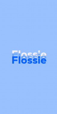 Name DP: Flossie