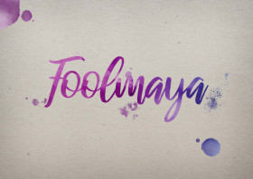 Foolmaya Watercolor Name DP