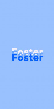 Name DP: Foster