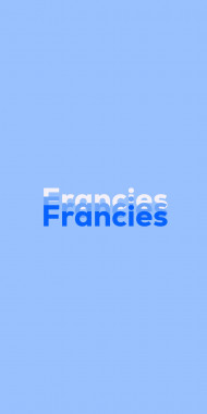Name DP: Francies