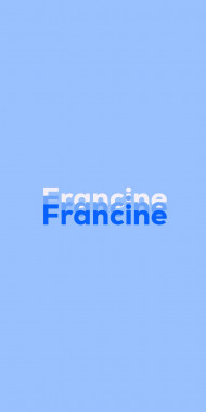 Name DP: Francine