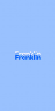 Name DP: Franklin