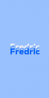 Name DP: Fredric