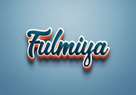 Cursive Name DP: Fulmiya