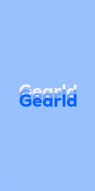 Name DP: Gearld