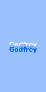 Name DP: Godfrey