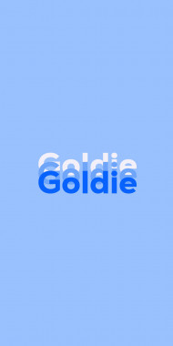 Name DP: Goldie
