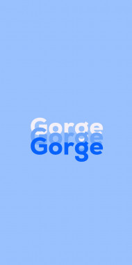 Name DP: Gorge
