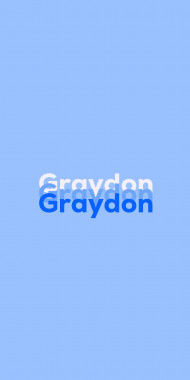 Name DP: Graydon