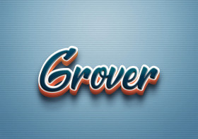 Cursive Name DP: Grover