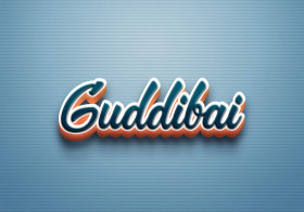 Cursive Name DP: Guddibai