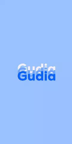 Name DP: Gudia