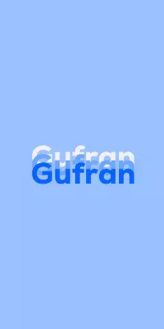 Name DP: Gufran