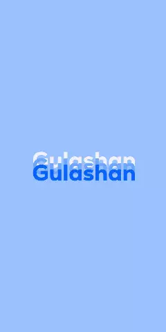Name DP: Gulashan