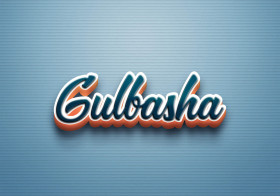 Cursive Name DP: Gulbasha