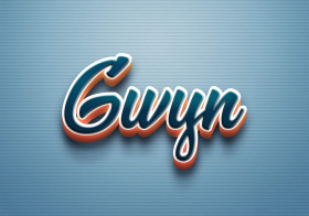 Cursive Name DP: Gwyn