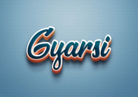 Cursive Name DP: Gyarsi