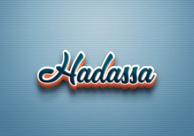 Cursive Name DP: Hadassa