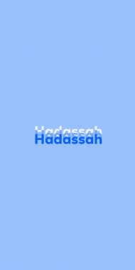 Name DP: Hadassah