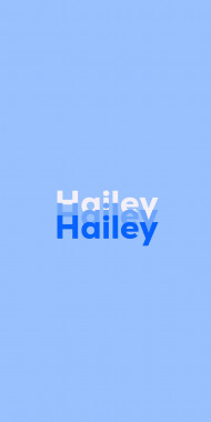 Name DP: Hailey