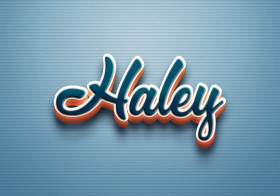Cursive Name DP: Haley