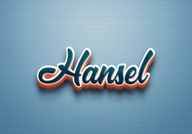 Cursive Name DP: Hansel