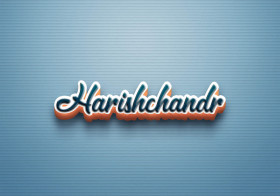 Cursive Name DP: Harishchandr