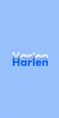 Name DP: Harlen