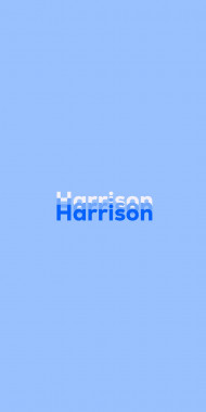 Name DP: Harrison