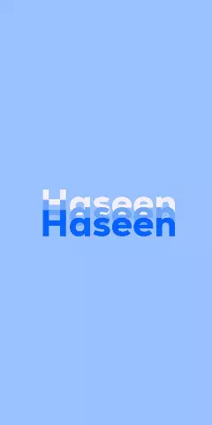 Name DP: Haseen