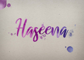 Haseena Watercolor Name DP