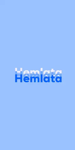 Name DP: Hemlata
