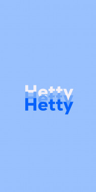 Name DP: Hetty
