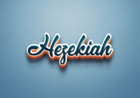 Cursive Name DP: Hezekiah