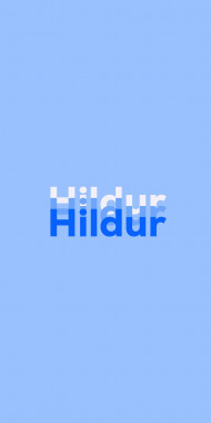 Name DP: Hildur