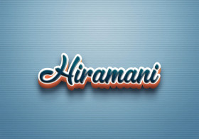Cursive Name DP: Hiramani