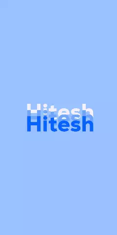 Name DP: Hitesh