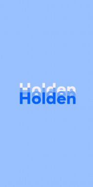 Name DP: Holden