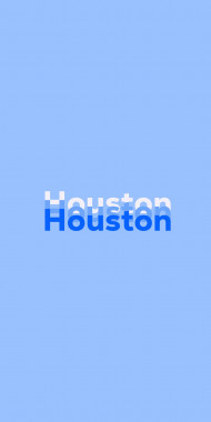 Name DP: Houston