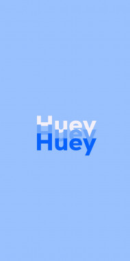 Name DP: Huey