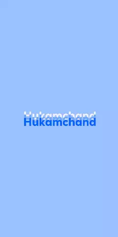 Name DP: Hukamchand