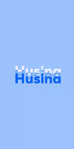 Name DP: Husina
