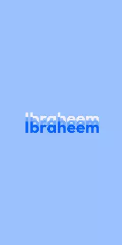 Name DP: Ibraheem