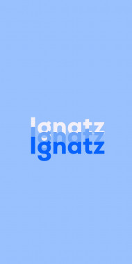 Name DP: Ignatz